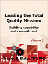 Leading the Total Quality Mission, Volume 2